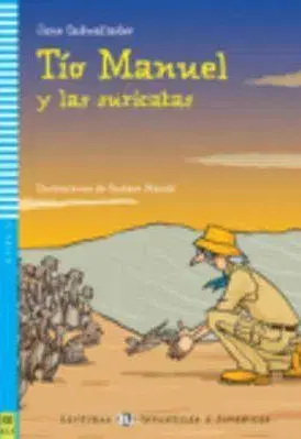 V cudzom jazyku Young Eli Readers: Tio Manuel Y LAS Suricatas + CD - Jane Cadwallader