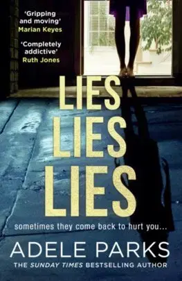 Cudzojazyčná literatúra Lies Lies Lies - Adele Parks