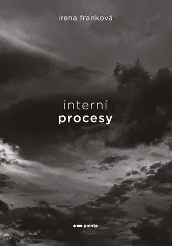 Česká beletria Interní procesy - Irena Franková