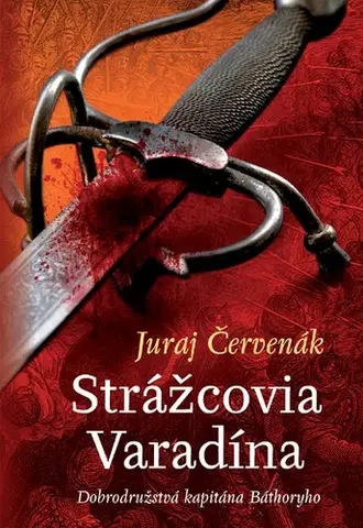 Sci-fi a fantasy Strážcovia Varadína - Juraj Červenák