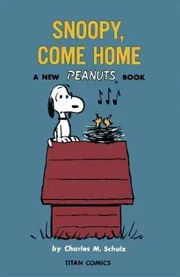 Komiksy Peanuts Snoopy Come Home - Charles M. Schulz