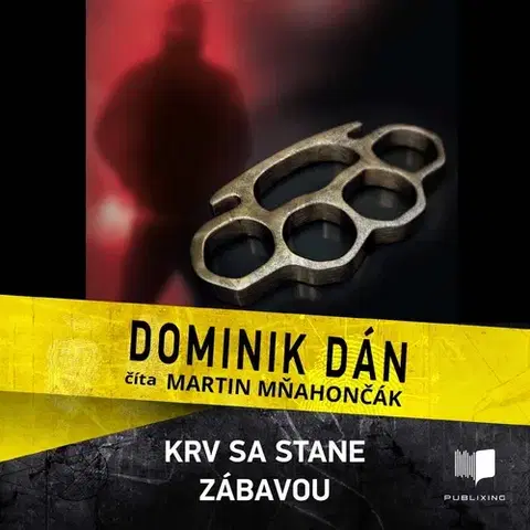 Detektívky, trilery, horory Publixing Ltd Krv sa stane zabavou