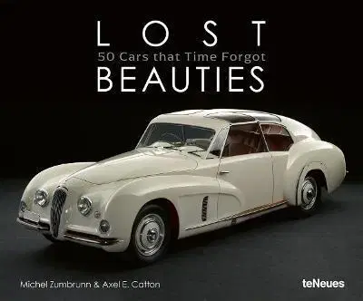 Fotografia Lost Beauties - Axel E. Catton,Michel Zumbrunn
