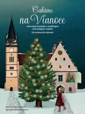 Leporelá, krabičky, puzzle knihy Čakáme na Vianoce - Elena Slobodová,Elena Rabčanová