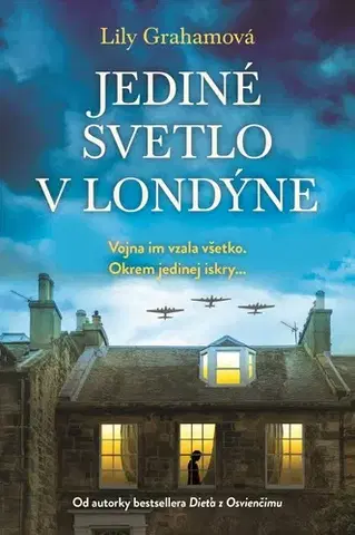 Historické romány Jediné svetlo v Londýne - Lily Graham