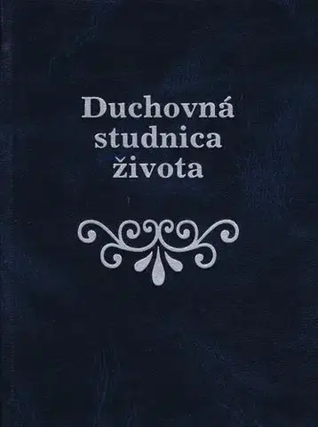 Kresťanstvo Duchovná studnica života