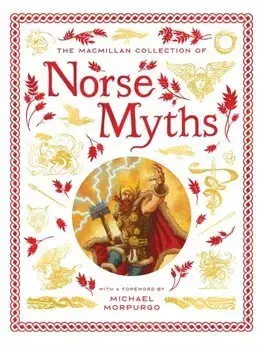 Bájky a povesti The Macmillan Collection of Norse Myths