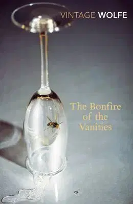 Cudzojazyčná literatúra The Bonfire of the Vanities - Tom Wolfe