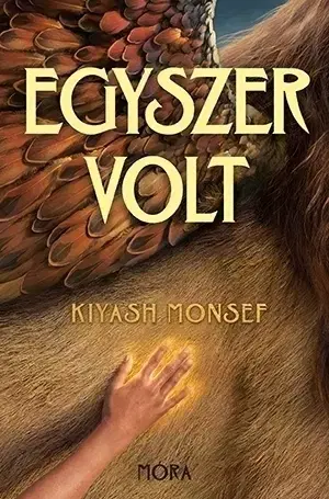 Dobrodružstvo, napätie, western Egyszer volt - Kiyash Monsef,Júlia Lázár