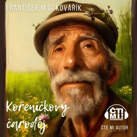 Rozprávky Milovať a ctiť OZ Kořeníčkový čaroděj
