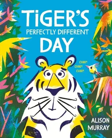 Leporelá, krabičky, puzzle knihy Tiger's Perfectly Different Day - Alison Murray