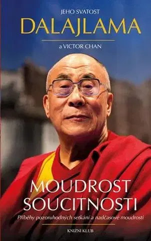 Náboženstvo - ostatné Moudrost soucitnosti - Jeho Svatost Dalajlama