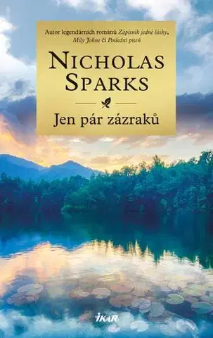 Romantická beletria Jen pár zázraků - Nicholas Sparks