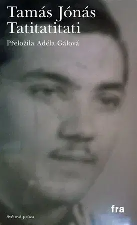 Svetová beletria Tatitatitati - Tamás Jónás
