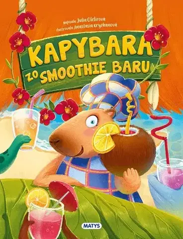 Rozprávky Kapybara zo smoothie baru