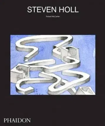 Architektúra Steven Holl - Robert McCarter