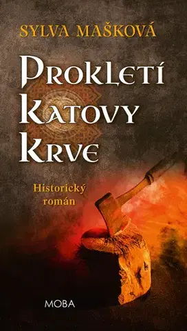 Detektívky, trilery, horory Prokletí katovy krve - Sylva Mašková