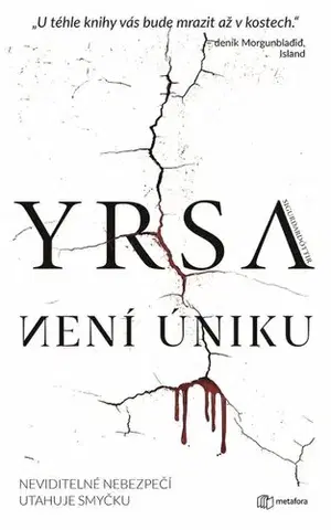 Detektívky, trilery, horory Není úniku - Yrsa Sigurdardóttir