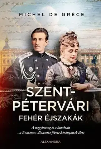 Historické romány Szentpétervári fehér éjszakák - Michel de Gréce