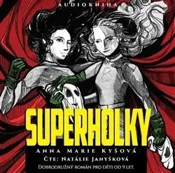 Dobrodružstvo, napätie, western Epocha Superholky - audiokniha