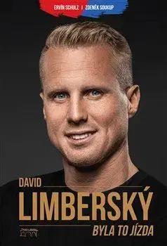 Šport David Limberský - Byla to jízda - Ervín Schulz,Zdeněk Soukup