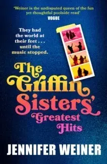 Svetová beletria The Griffin Sisters Greatest Hits - Jennifer Weiner