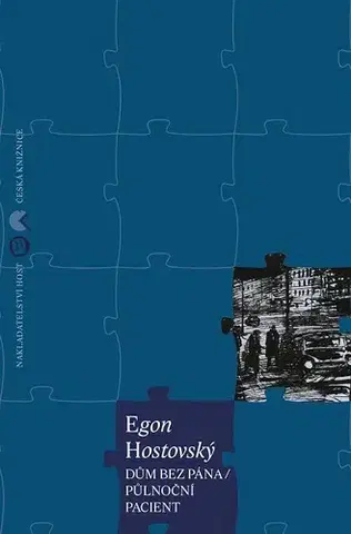 Poézia - antológie Dům bez pána / Půlnoční pacient - Egon Hostovský