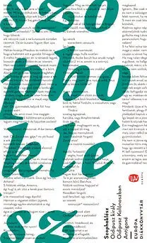 Dráma, divadelné hry, scenáre Oidipusz király - Oidipusz Kolónoszban - Antigoné - Szophoklész