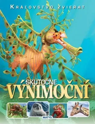 Príroda Skutočne výnimoční (Kráľovstvo zvierat)