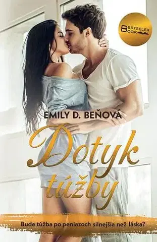 Romantická beletria Dotyk túžby - Emily D. Beňová