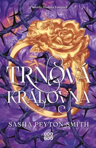 Sci-fi a fantasy Trnová královna - Sasha Peyton Smith