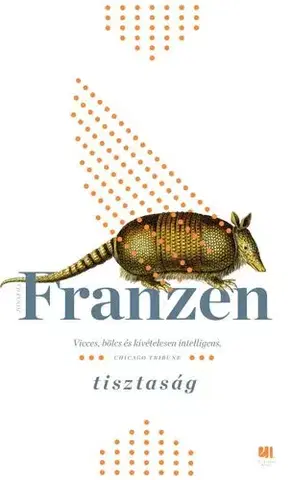 Svetová beletria Tisztaság I-II. kötet - Jonathan Franzen,István Bart