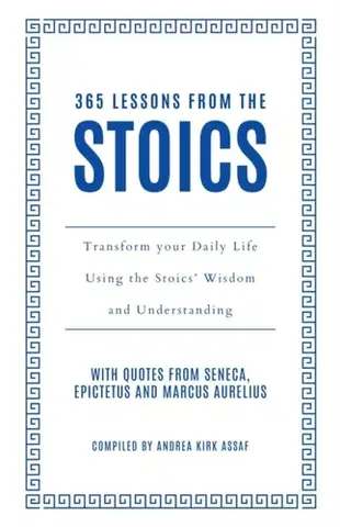 Filozofia 365 Lessons from the Stoics - Andrea Kirk Assaf