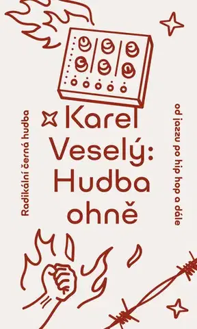 Hudba - noty, spevníky, príručky Hudba ohně - Karel Veselý