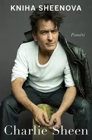 Film, hudba Kniha Sheenova. Paměti - Charlie Sheen,Daniela Reischlová