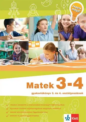 Matematika Matek 3-4 - Gyakorlókönyv 3. és 4. osztályosoknak - Katalin Sütő