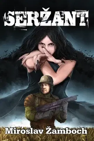 Sci-fi a fantasy Seržant - Miroslav Žamboch