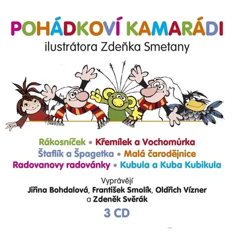 Pre deti a mládež SUPRAPHON a.s. Pohádkoví kamarádi