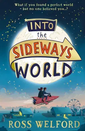 Fantasy, upíri Into the Sideways World - Ross Welford