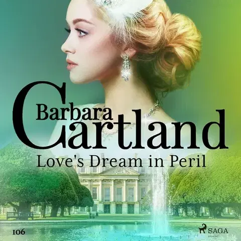 Romantická beletria Saga Egmont Love's Dream in Peril (Barbara Cartland's Pink Collection 106) (EN)