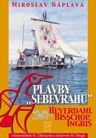 Geografia - ostatné Plavby sebevrahů - Miroslav Náplava