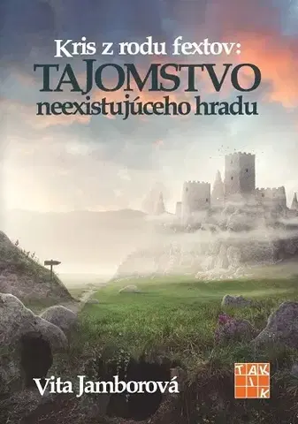 Fantasy, upíri Tajomstvo neexistujúceho hradu - Vita Jamborová