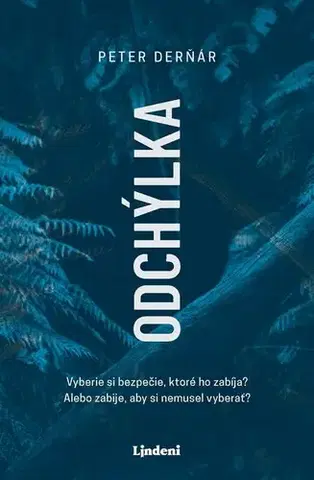 Slovenská beletria Odchýlka - Peter Derňár