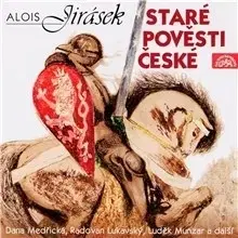 História SUPRAPHON a.s. Staré pověsti české