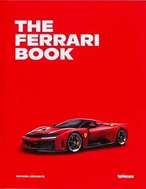Auto, moto The Ferrari Book - Michael Köckritz