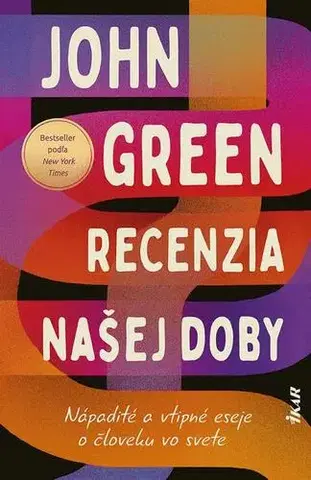 Eseje, úvahy, štúdie Recenzia našej doby - John Green