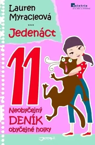 Pre deti a mládež - ostatné Jedenáct - Lauren Myracleová