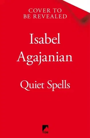 Sci-fi a fantasy Quiet Spells - Isa Agajanian