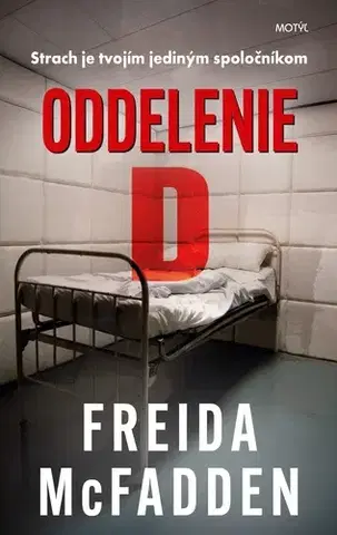 Detektívky, trilery, horory Oddelenie D - Freida McFadden,Dorota Lamačková