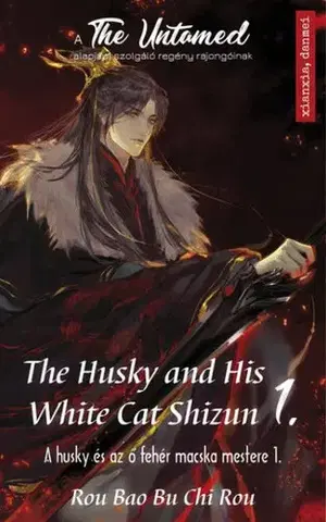 Sci-fi a fantasy The Husky and His White Cat Shizun 1. - A Husky és az ő fehér macska mestere 1. - Rou Bao Bu Chi Rou